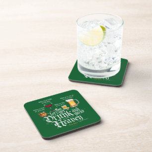 Dessous-de-verre Get Drunk And Go To Heaven