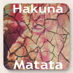 Dessous-de-verre Hakuna Matata.JPG