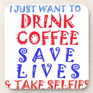 Dessous-de-verre I Just want to drink coffee