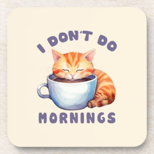Dessous-de-verre Je ne fais pas les matins - Chat orange mignon ave