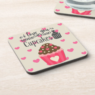 Dessous-de-verre Je t'aime plus que Cupcakes Beverage Coaster