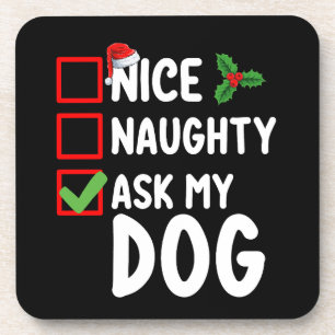 Dessous-de-verre Jolie méchante demande à mon chien liste de Noël v