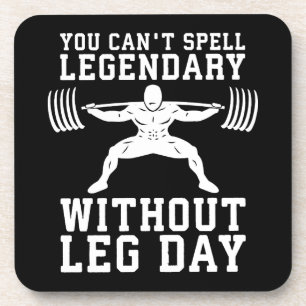 Dessous-de-verre Jour de la Jambe - Légendaire - Squat - Gym Inspir