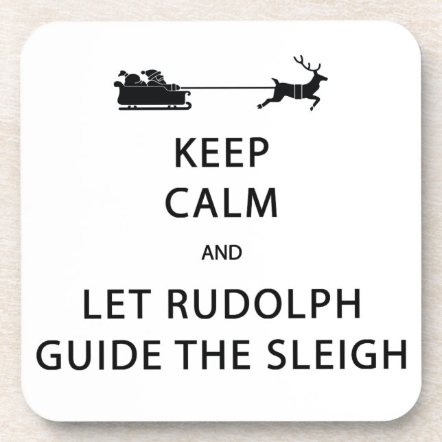Dessous-de-verre Keep Calm Let Rudolph Guide Sleigh (Devant)