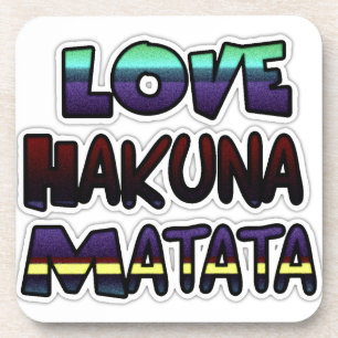 Dessous-de-verre Love Hakuna Matata Cadfts