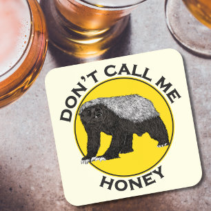 Dessous-de-verre Ne pas m'appeler Honey Funny Honey Badger Citation