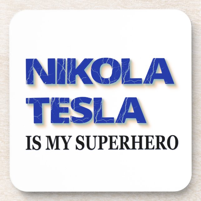 Dessous-de-verre Nikola Tesla est mon super-héros (Devant)