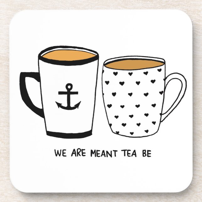 Dessous-de-verre Nous sommes Meant Tea Be (Devant)