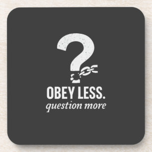 Dessous-de-verre Obéis Moins. Question Plus - Conception de devis r