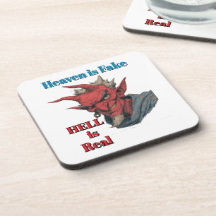 Dessous de verre pour boissons Hell Is Real