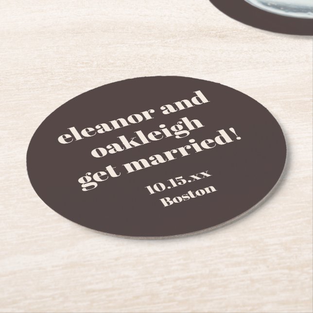 Dessous De Verre Rond Bold Typography Brown Modern Wedding Custom (Incliné)