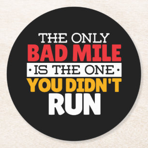 Dessous De Verre Rond Coureur - Citation drôle de mauvais mile à la cour