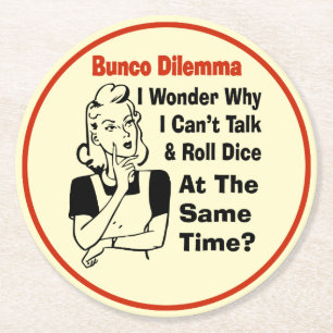 Dessous De Verre Rond Dilemme drôle de Bunco