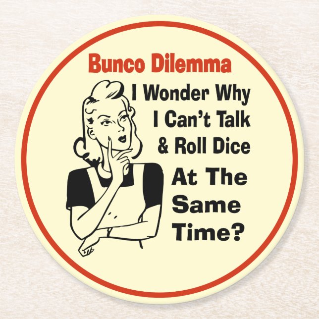 Dessous De Verre Rond Dilemme drôle de Bunco (Devant)
