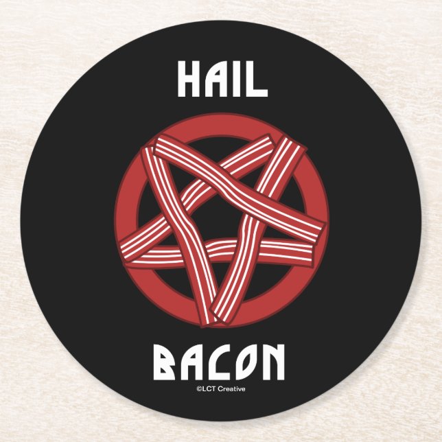 Dessous De Verre Rond Hail Bacon (Devant)