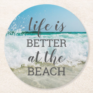 Dessous De Verre Rond La vie est meilleure à la plage Typographie photo
