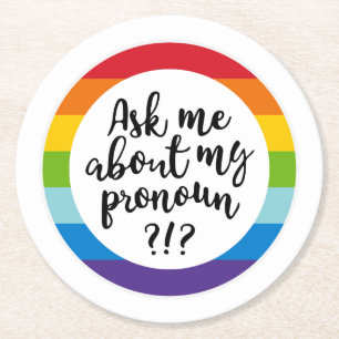 Dessous De Verre Rond Me Demandez-Moi Mon Pronoun ?