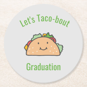 Dessous De Verre Rond Personnalisable Taco-bout Graduation Taco