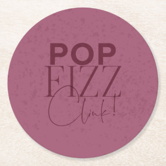 Dessous De Verre Rond Pop, Fizz, Clink