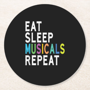 Dessous De Verre Rond Répéter les comédies musicales du sommeil