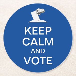 Dessous De Verre Rond Restez calme et votez 2026