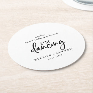 Dessous De Verre Rond Script rustique Ne prenez pas mon verre Je danse