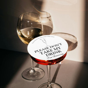 Dessous De Verre Rond S'il vous plaît ne prenez pas mon verre je danse m