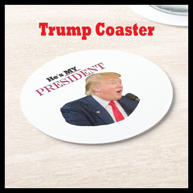 Dessous De Verre Rond Trump Patriotic 🚗 USA Il est mon président (Créateur téléchargé)
