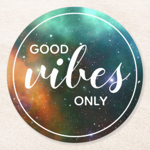 Dessous De Verre Rond Vibes Uniquement Motivational Galaxy Cosmos Espace