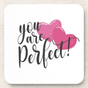 Dessous-de-verre Simple Vous Êtes Parfait Valentine   DESSOUS DE VE