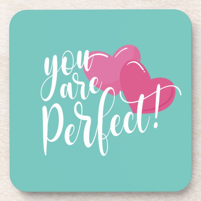 Dessous-de-verre Simple Vous Êtes Parfait Valentine | DESSOUS DE VE (Devant)