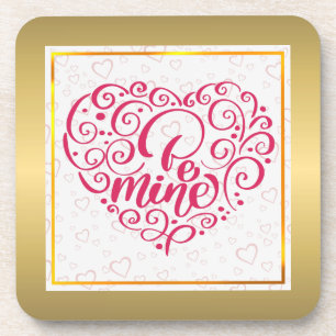 Dessous-de-verre Sois Mienne" Texte Vintage : Joyuse Saint-Valentin