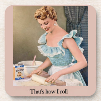 Dessous-de-verre That's How I Roll