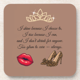 Dessous-de-verre Too Glam To Care – Chic Quote