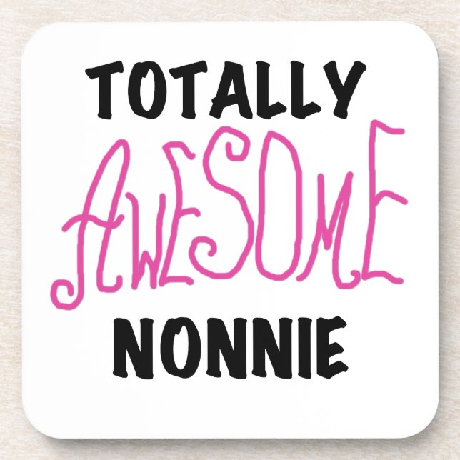 Dessous-de-verre Totalement génial Nonnie Pink Tshirts et cadeaux (Devant)