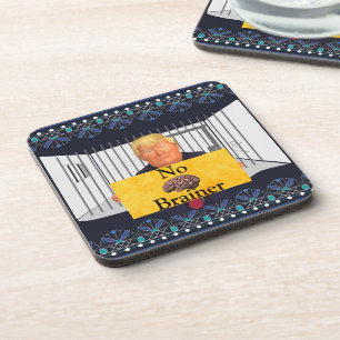 Dessous-de-verre Trump Pas de Brainer Beverage Coaster