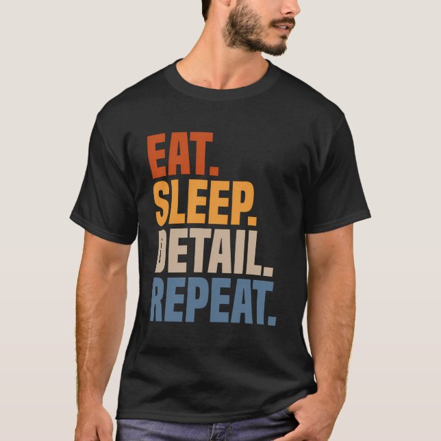 Detail zum Sleep Wiederholen des Autodetails Auto  T-Shirt (Vorderseite)