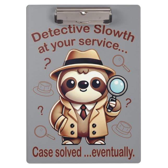 "Detection Sloth" Faultier Klemmbrett (Vorderseite)