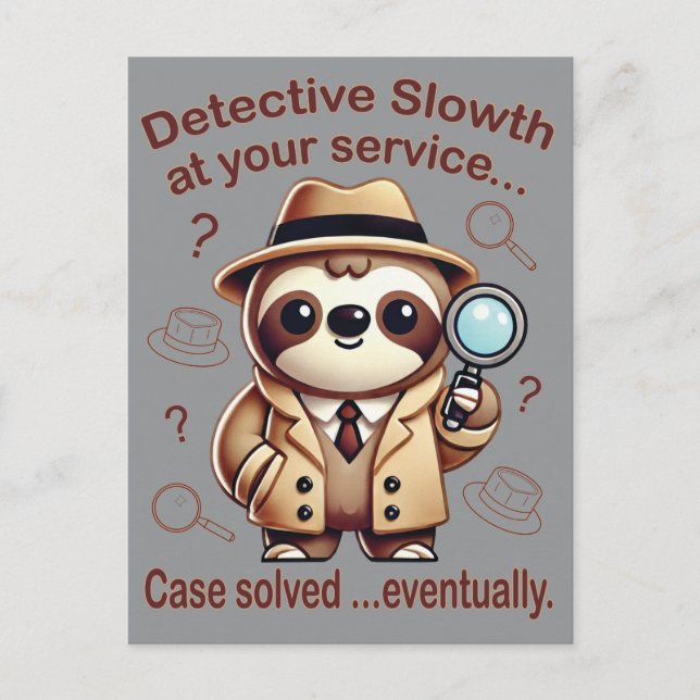 "Detection Sloth" Faultier Postkarte (Vorderseite)
