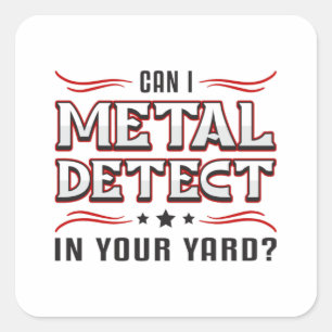 Detectorist Detector Metal Detection Funny Gift Quadratischer Aufkleber