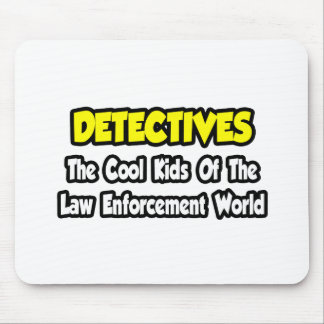 Detektive... Coole Kinder Strafverfolgung Welt Mousepad