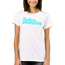 Détendez… Je suis un T-shirt d'Esthetician