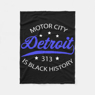 Detroit 313 Motor City Schwarze Geschichte Monat Fleecedecke