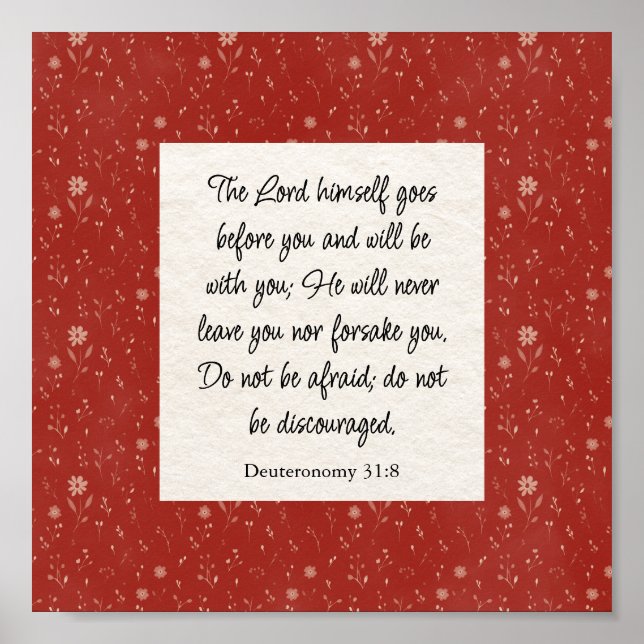 Deuteronomie 31:8 Bibel Verse Bild Poster (Vorne)