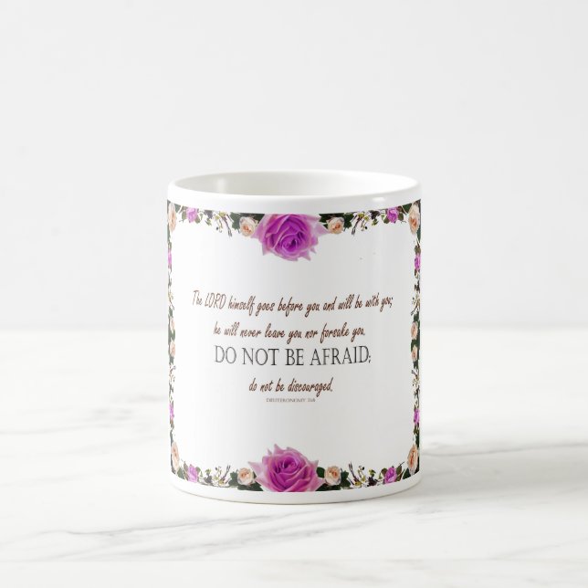 Deuteronomie 31:8, "Nor Forake You"-Tasse Verwandlungstasse (Mittel)