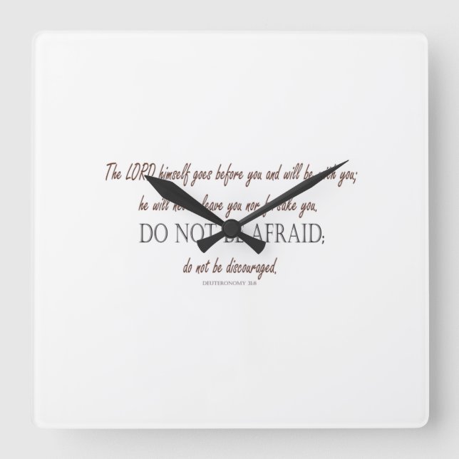 Deuteronomie_31:8 Quadratische Wanduhr (Vorderseite)