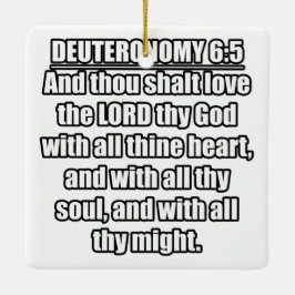 Deuteronomie 6:5 KJV Bibelverse Keramikornament