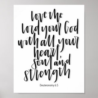 Deuteronomie 6:5 - Liebe der Herr - Geschriebenes  Poster