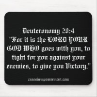 Deuteronomy 20:4 quoted on a mousepad.
