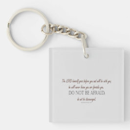 Deuteronomy 31 Do Not Be Afraid, Floral Borders Schlüsselanhänger